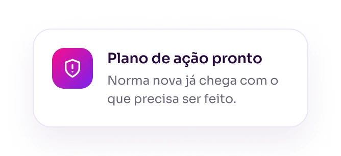 Plano de ação pronto: norma nova já chega com o que precisa ser feito